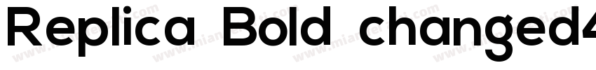Replica Bold changed4字体转换